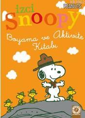 İzci Snoopy 1 - Kolektif | Yeni ve İkinci El Ucuz Kitabın Adresi