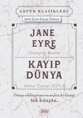 Jane Eyre-Kayıp Dünya - Charlotte Brontë | Yeni ve İkinci El Ucuz Kita