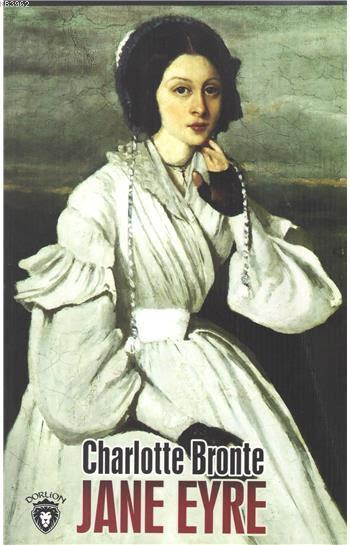 Jane Eyre - Charlotte Brontë- | Yeni ve İkinci El Ucuz Kitabın Adresi