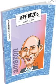 Jeff Bezos (Teknoloji) - Ahmet Seyrek | Yeni ve İkinci El Ucuz Kitabın