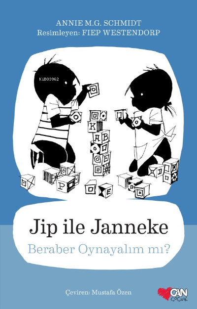 Jip ile Janneke / Beraber Oynayalım mı - Annie M.G. Schmidt | Yeni ve 