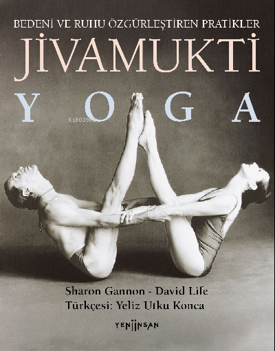 Jivamukti Yoga - Sharon Gannon | Yeni ve İkinci El Ucuz Kitabın Adresi