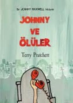 Johnny ve Ölüler - Terry Pratchett | Yeni ve İkinci El Ucuz Kitabın Ad