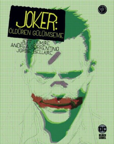 Joker: Öldüren Gülümseme - Jeff Lemire | Yeni ve İkinci El Ucuz Kitabı