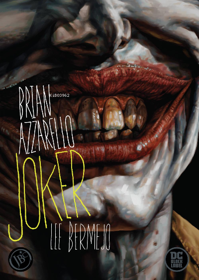 Joker - Brian Azzarello | Yeni ve İkinci El Ucuz Kitabın Adresi