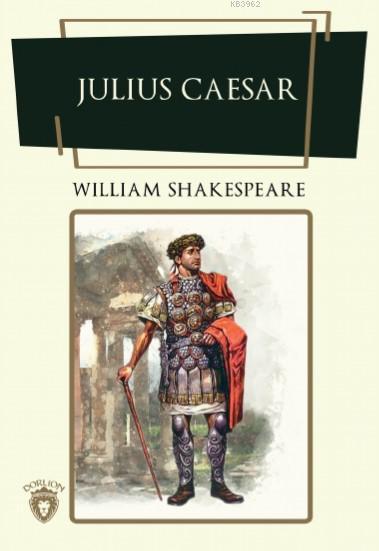 Julius Caesar - William Shakespeare | Yeni ve İkinci El Ucuz Kitabın A
