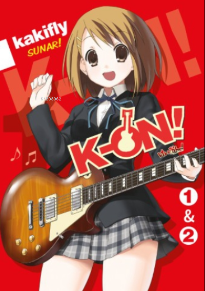K - ON ! Cilt 1&amp - Kakifly | Yeni ve İkinci El Ucuz Kitabın Adresi