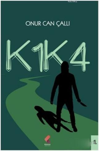 K1K4 - Onur Can Çallı | Yeni ve İkinci El Ucuz Kitabın Adresi