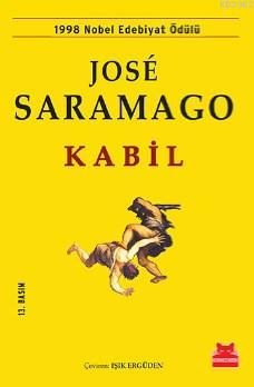 Kabil - José Saramago | Yeni ve İkinci El Ucuz Kitabın Adresi