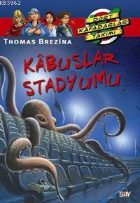 Kabuslar Stadyumu - Thomas Brezina | Yeni ve İkinci El Ucuz Kitabın Ad