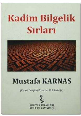 Kadim Bilgelik Sırları - Mustafa Karnas- | Yeni ve İkinci El Ucuz Kita