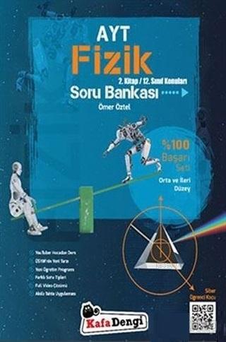 Kafa Dengi Yayınları AYT Fizik Orta ve İleri Düzey Soru Bankası 2. Kit