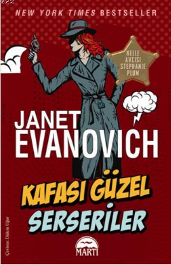 Kafası Güzel Serseriler - Janet Evanovich- | Yeni ve İkinci El Ucuz Ki