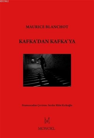 Kafka'dan Kafka'ya - Maurice Blanchot | Yeni ve İkinci El Ucuz Kitabın