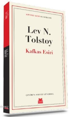 Kafkas Esiri - Lev Nikolayeviç Tolstoy | Yeni ve İkinci El Ucuz Kitabı