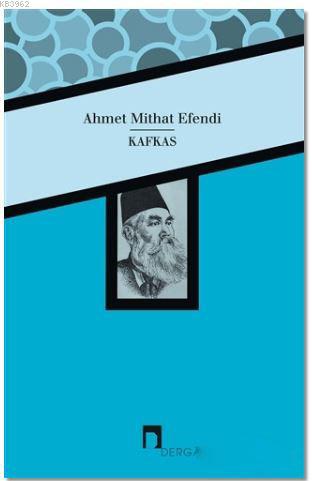 Kafkas - Ahmet Mithat Efendi | Yeni ve İkinci El Ucuz Kitabın Adresi