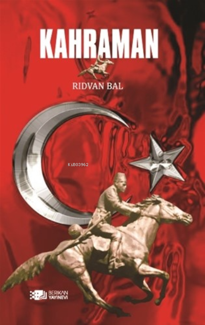 Kahraman - Rıdvan Bal | Yeni ve İkinci El Ucuz Kitabın Adresi