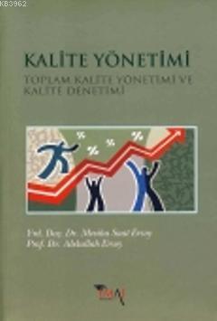 Kalite Yönetimi - Abdullah Ersoy | Yeni ve İkinci El Ucuz Kitabın Adre