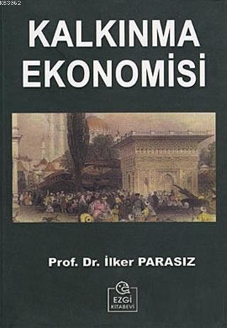 Kalkınma Ekonomisi - | Yeni ve İkinci El Ucuz Kitabın Adresi