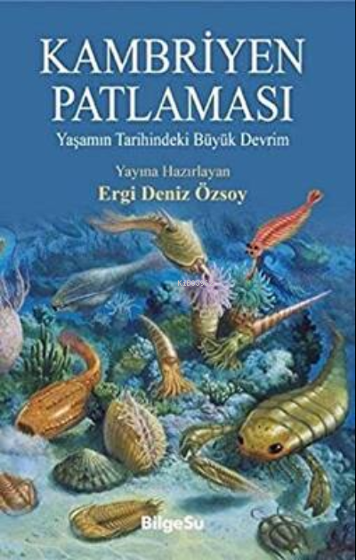 Kambriyen Patlaması - Ergi Deniz Özsoy | Yeni ve İkinci El Ucuz Kitabı