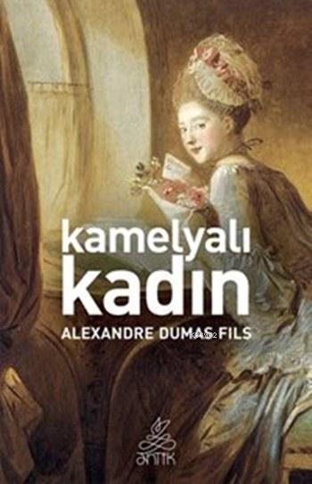 Kamelyalı Kadın - Alexandre Dumas | Yeni ve İkinci El Ucuz Kitabın Adr