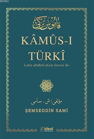 Kamus-ı Türki - Şemseddin Sami | Yeni ve İkinci El Ucuz Kitabın Adresi