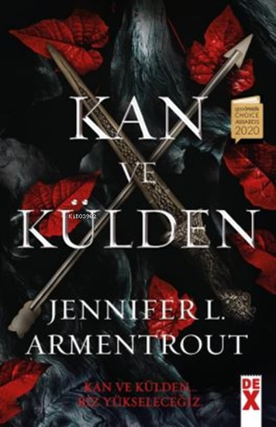 Kan Ve Külden - Jennifer L. Armentrout | Yeni ve İkinci El Ucuz Kitabı