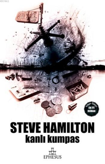 Kanlı Kumpas - Steve Hamilton | Yeni ve İkinci El Ucuz Kitabın Adresi