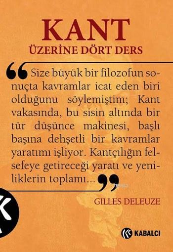 Kant Üzerine Dört Ders - Gilles Deleuze- | Yeni ve İkinci El Ucuz Kita