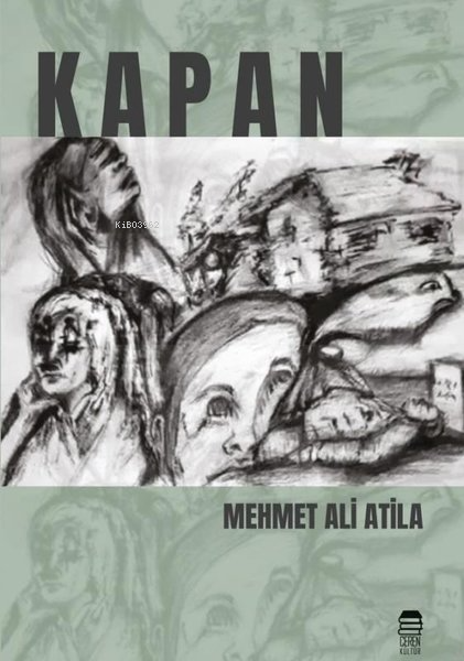 Kapan - Mehmet Ali Atila | Yeni ve İkinci El Ucuz Kitabın Adresi