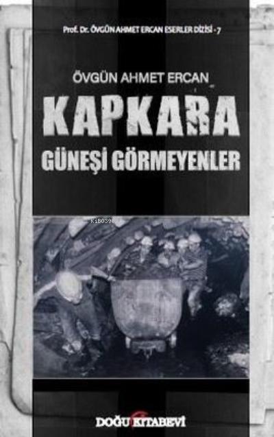 Kapkara - Övgün Ahmet Ercan | Yeni ve İkinci El Ucuz Kitabın Adresi