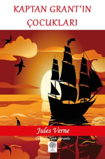 Kaptan Grant’ın Çocukları - Jules Verne | Yeni ve İkinci El Ucuz Kitab