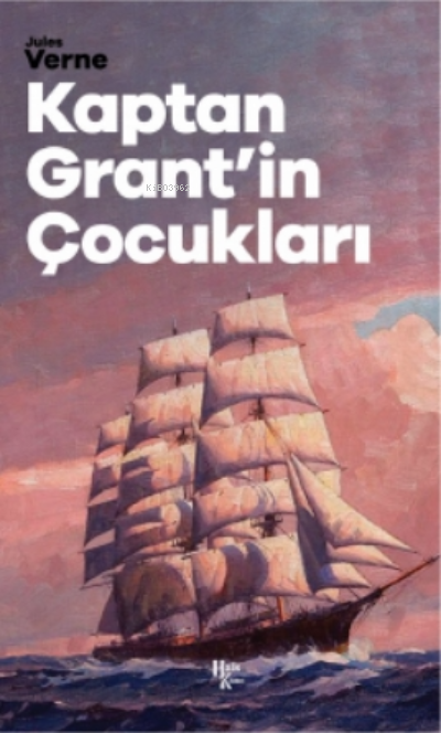 Kaptan Grant'in Çocukları - Jules Verne | Yeni ve İkinci El Ucuz Kitab