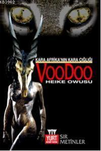 Kara Afrikanın Kara Çığlığı Voodoo - Heike Owusu | Yeni ve İkinci El U