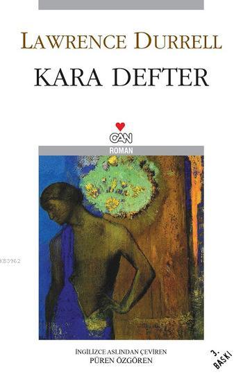 Kara Defter - Lawrence Durrell | Yeni ve İkinci El Ucuz Kitabın Adresi
