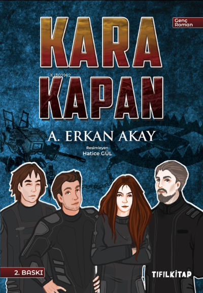 Kara Kapan - A. Erkan Akay | Yeni ve İkinci El Ucuz Kitabın Adresi