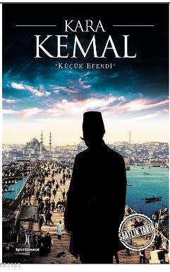 Kara Kemal - Kolektif | Yeni ve İkinci El Ucuz Kitabın Adresi