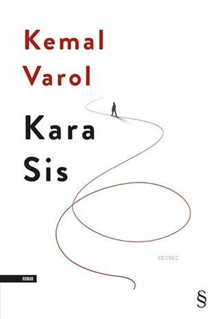 Kara Sis - Kemal Varol | Yeni ve İkinci El Ucuz Kitabın Adresi