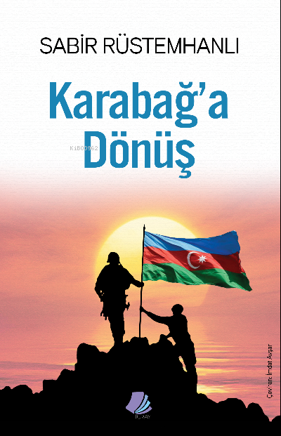 Karabağ’a Dönüş - Sabir Rüstemhanlı | Yeni ve İkinci El Ucuz Kitabın A