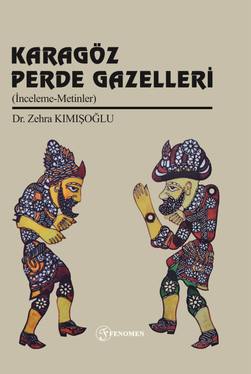 Karagöz Perde Gazelleri - Zehra Kımışoğlu | Yeni ve İkinci El Ucuz Kit