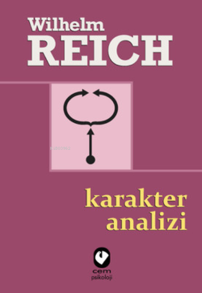 Karakter Analizi - Wilhelm Reich- | Yeni ve İkinci El Ucuz Kitabın Adr
