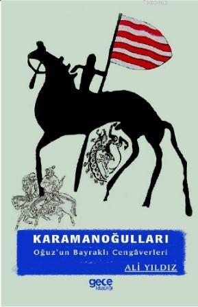 Karamanoğulları - Ali Yıldız | Yeni ve İkinci El Ucuz Kitabın Adresi