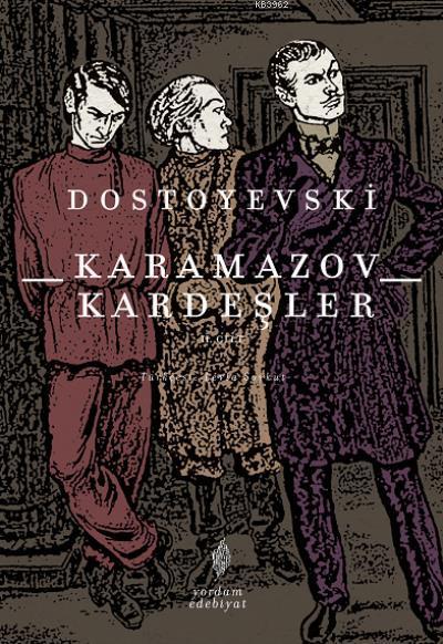Karamazov Kardeşler Cilt 2 - Fyodor Mihayloviç Dostoyevski | Yeni ve İ