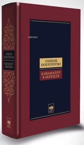 Karamazov Kardeşler - Fyodor Mihayloviç Dostoyevski | Yeni ve İkinci E