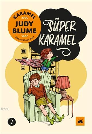Karamel 2: Süper Karamel - Judy Blume | Yeni ve İkinci El Ucuz Kitabın
