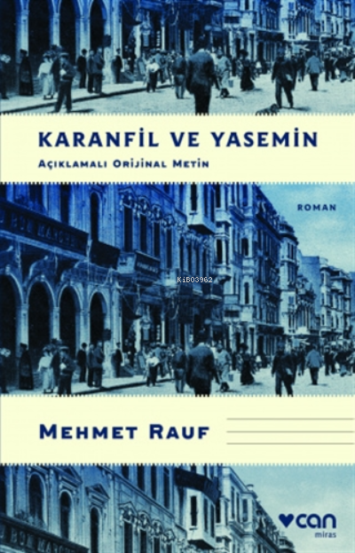 Karanfil Ve Yasemin (açıklamalı Orijinal Metin) - Mehmet Rauf | Yeni v