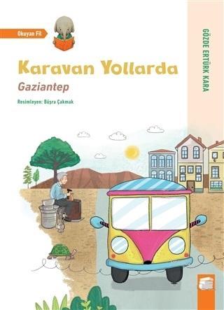Karavan Yollarda - Gaziantep - Tülay Taş | Yeni ve İkinci El Ucuz Kita