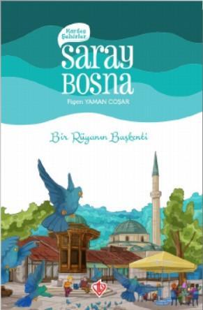 Kardeş Şehirler Saray Bosna - Figen Yaman Coşar | Yeni ve İkinci El Uc