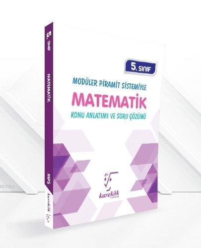 Karekök Yayınları 5. Sınıf Matematik Konu Anlatımı ve Soru Çözümü MPS 