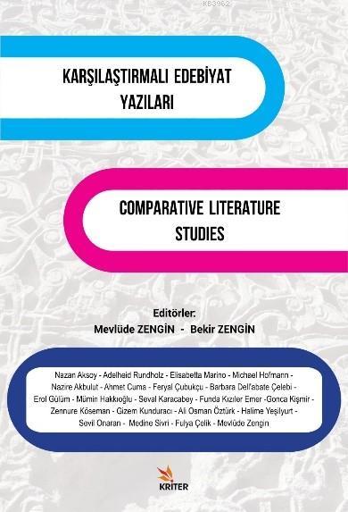 Karşılaştırmalı Edebiyat Yazıları Comparative Literature Studies - Mev